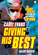 Giving His Best, Cadel Evans (Book)