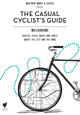 The Casual Cyclist's Guide, Melbourne (Book)