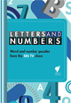 Letters and Numbers (Puzzle Books) Volumes 1, 2, 3 & 4!